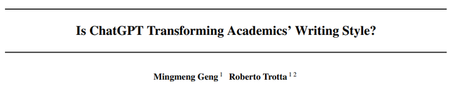 科學(xué)家證實ChatGPT改變學(xué)術(shù)論文風(fēng)格，百萬篇論文詞頻減少10%